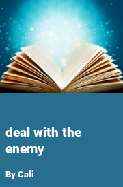 Book cover for Deal with the enemy, a weight gain story by Cali
