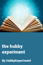 Book cover for The hubby experiment, a weight gain story by HubbyExperiment