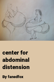 Book cover for Center for abdominal distension, a weight gain story by Fanedfox