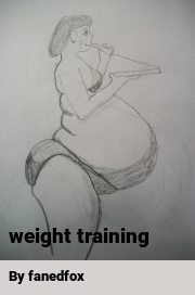 Book cover for Weight training, a weight gain story by Fanedfox