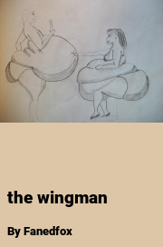 Book cover for The wingman, a weight gain story by Fanedfox