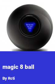 Book cover for Magic 8 ball, a weight gain story by Rcti
