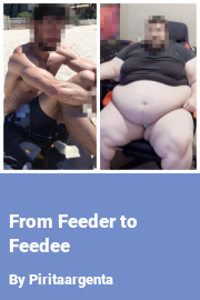 Book cover for From Feeder to Feedee, a weight gain story by Piritaargenta