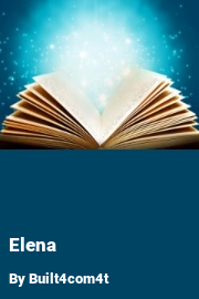 Book cover for Elena, a weight gain story by Built4com4t