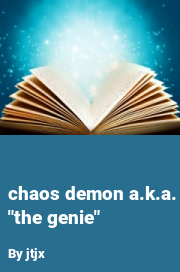 Book cover for Chaos demon a.k.a. "the genie", a weight gain story by Jtjx