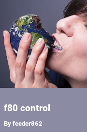 Book cover for F80 control, a weight gain story by Feeder862