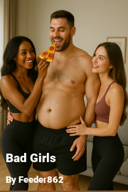 Book cover for Bad Girls, a weight gain story by Feeder862
