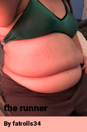 Book cover for The runner, a weight gain story by Fatrolls34