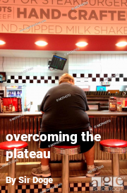 Book cover for Overcoming the plateau, a weight gain story by Sir Doge