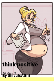 Book cover for Think positive, a weight gain story by ShivaIsAGirl
