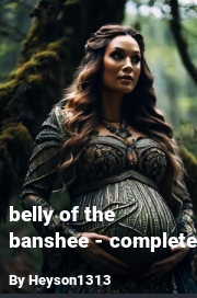 Book cover for Belly of the banshee - complete, a weight gain story by Heyson1313