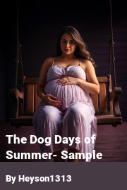 Book cover for The Dog Days of Summer- Sample, a weight gain story by Heyson1313