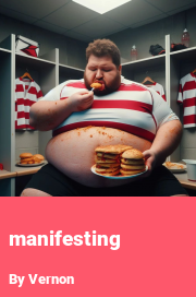 Book cover for Manifesting, a weight gain story by Vernon