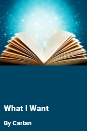 Book cover for What I Want, a weight gain story by Cartan