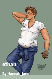 Book cover for Ethan, a weight gain story by Hannah_jane