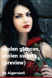 Book cover for Stolen Glances, Stolen Sweets (preview), a weight gain story by Algernon5
