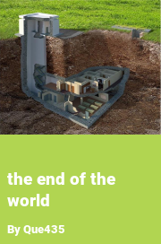 Book cover for The end of the world, a weight gain story by Que435