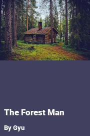 Book cover for The Forest Man, a weight gain story by Gyu