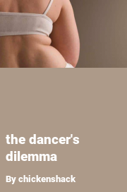 Book cover for The dancer's dilemma, a weight gain story by Chickenshack