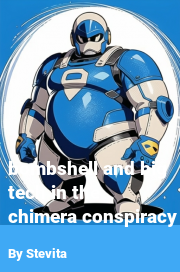 Book cover for Bombshell and big tech in the chimera conspiracy, a weight gain story by Stevita