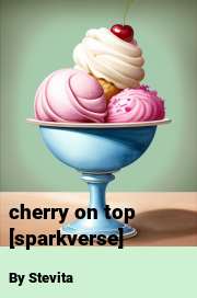 Book cover for Cherry on top [sparkverse], a weight gain story by Stevita