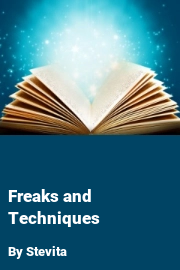 Book cover for Freaks and Techniques, a weight gain story by Stevita