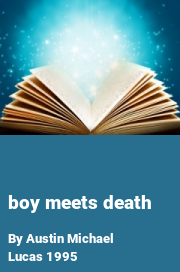 Book cover for Boy Meets Death, a weight gain story by Austin Michael Lucas 1995