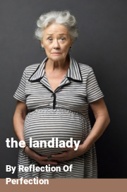 Book cover for The landlady, a weight gain story by Reflection Of Perfection