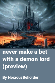 Book cover for Never make a bet with a demon lord (preview), a weight gain story by FilmFetishist