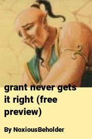Book cover for Grant never gets it right (free preview), a weight gain story by FilmFetishist