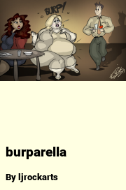 Book cover for Burparella, a weight gain story by Ljrockarts