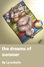 Book cover for The dreams of summer, a weight gain story by Ljrockarts