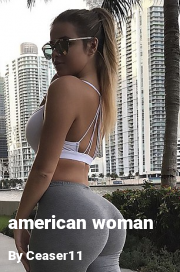 Book cover for American woman, a weight gain story by Ceaser11