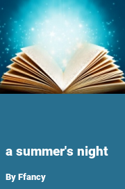 Book cover for A summer's night, a weight gain story by Ffancy