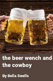 Book cover for The beer wench and the cowboy, a weight gain story by Bella Swells
