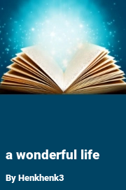 Book cover for A wonderful life, a weight gain story by Henkhenk3