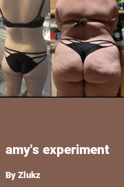 Book cover for Amy's experiment, a weight gain story by Zlukz