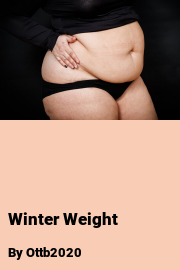 Book cover for Winter Weight, a weight gain story by Ottb2020