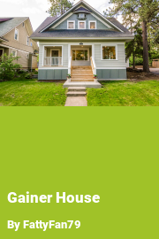 Book cover for Gainer House, a weight gain story by FattyFan79