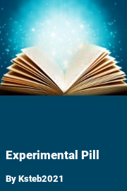 Book cover for Experimental Pill, a weight gain story by Ksteb2021