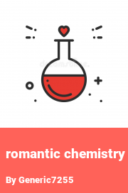 Book cover for Romantic chemistry, a weight gain story by Generic7255