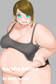 Book cover for Sarahs Karma, a weight gain story by DarkJames
