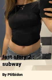 Book cover for Fast Story 2 : Subway, a weight gain story by Ptitbidon