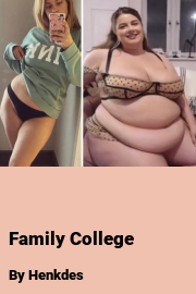 Book cover for Family College, a weight gain story by Henkdes