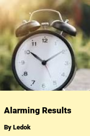 Book cover for Alarming Results, a weight gain story by Ledok