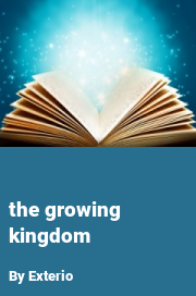 Book cover for The growing kingdom, a weight gain story by Exterio