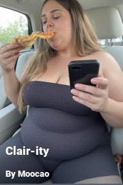 Book cover for Clair-ity, a weight gain story by Moocao