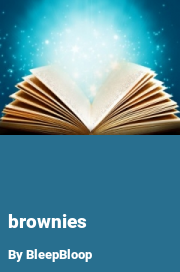 Book cover for Brownies, a weight gain story by BleepBloop