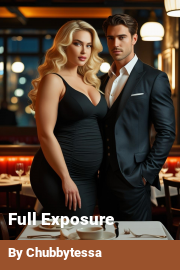Book cover for Full Exposure, a weight gain story by Chubbytessa