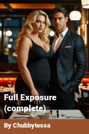 Book cover for Full Exposure (complete), a weight gain story by Chubbytessa